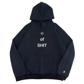 ☮︎ of shit ℗ [hoodie]